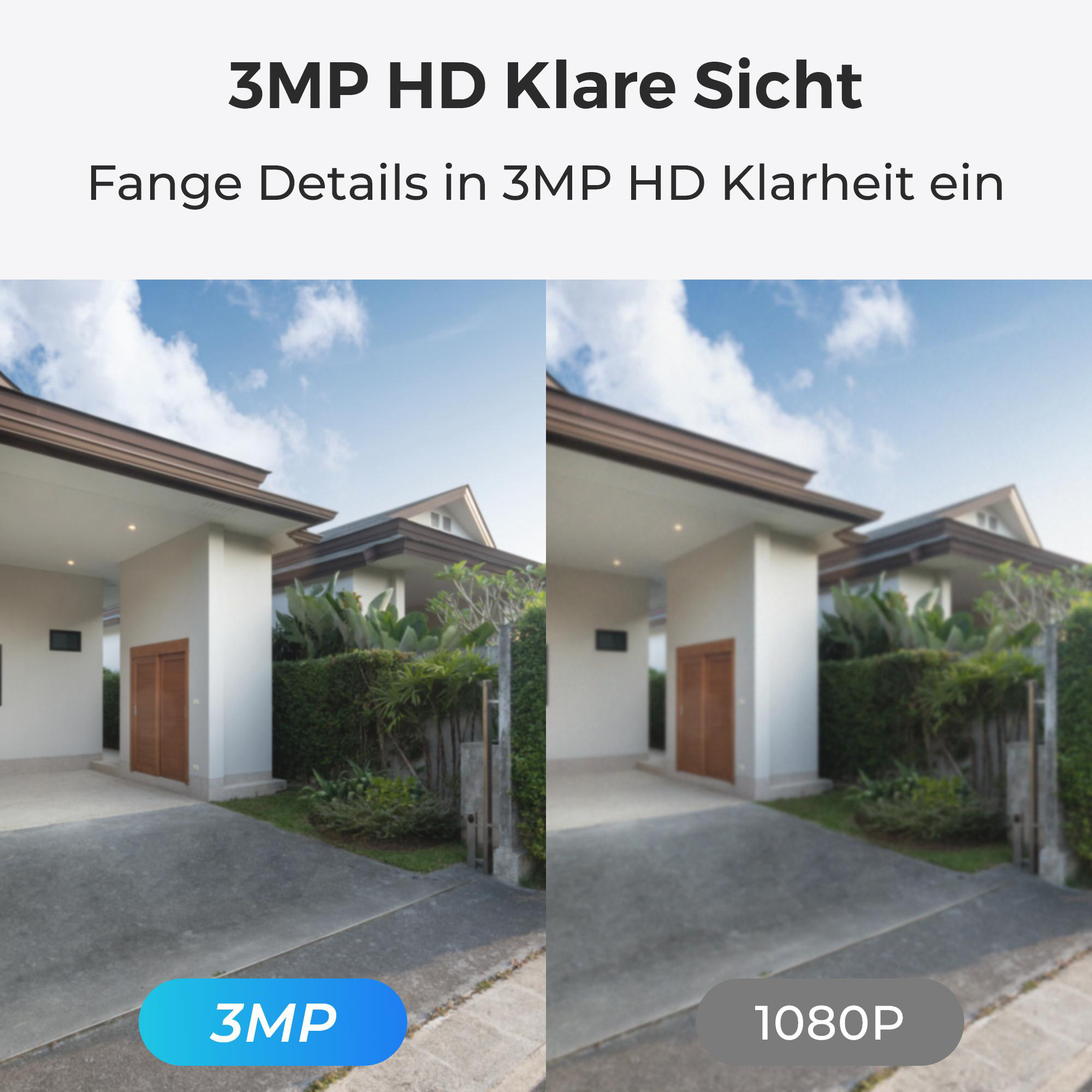 Vergleich von 3MP und 1080P Ansichten eines Hauses mit Einfahrt.