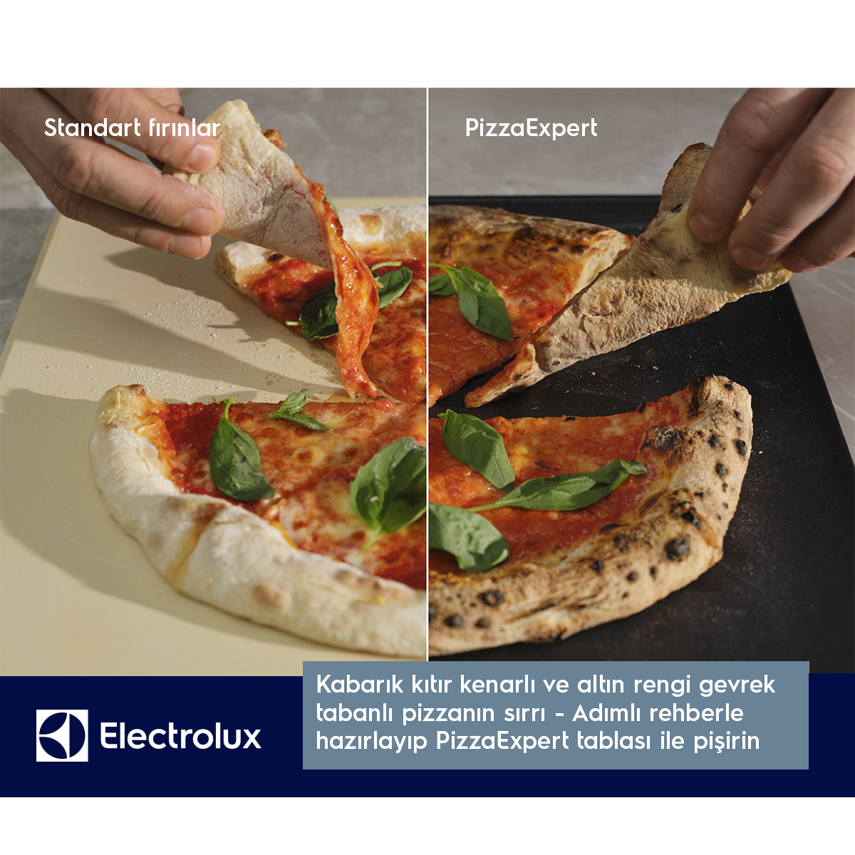 Pizza karşılaştırması: Standart fırın solda, PizzaExpert sağda. Electrolux logosuyla.