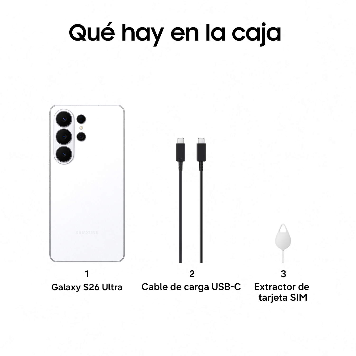 Un Samsung Galaxy S26 Ultra blanco, un cable USB-C y una herramienta extractora de SIM.