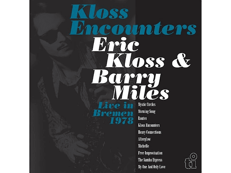 Eric & Barry Miles Kloss - Kloss Encounters (Live in Bremen '78) - (Vinyl)