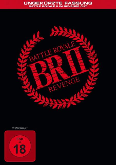 Rede "Battle Royale II Revenge" Logo mit "FSK ab 18" Siegel auf schwarzem Hintergrund.