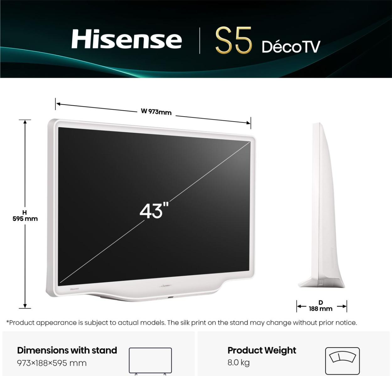 Hisense S5 DecoTV: 43-Zoll-TV, 973mm breit, 595mm hoch, 188mm tief. Gewicht 8,0 kg.