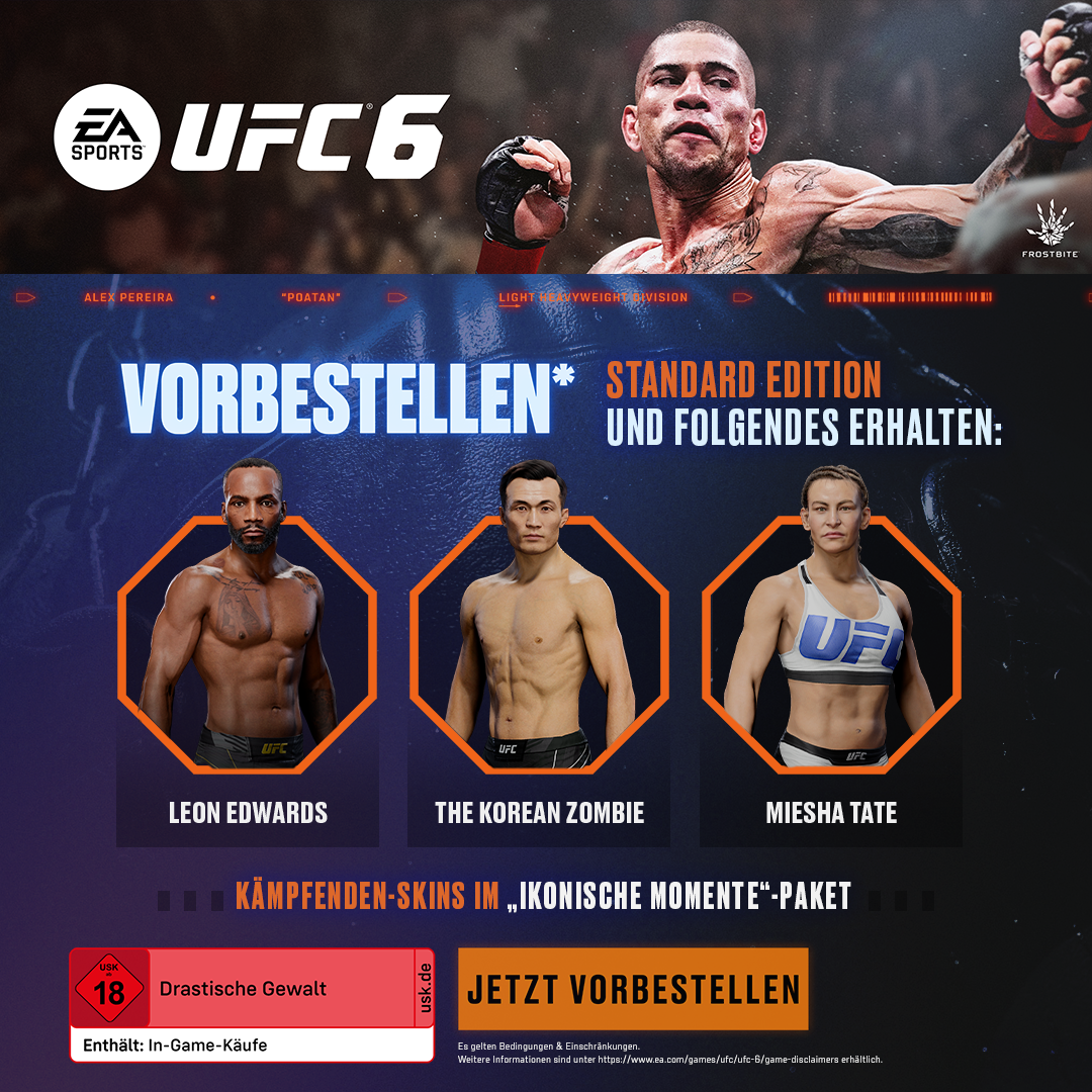 EA Sports UFC 6: Leon Edwards, Korean Zombie, Miesha Tate. Jetzt vorbestellen.