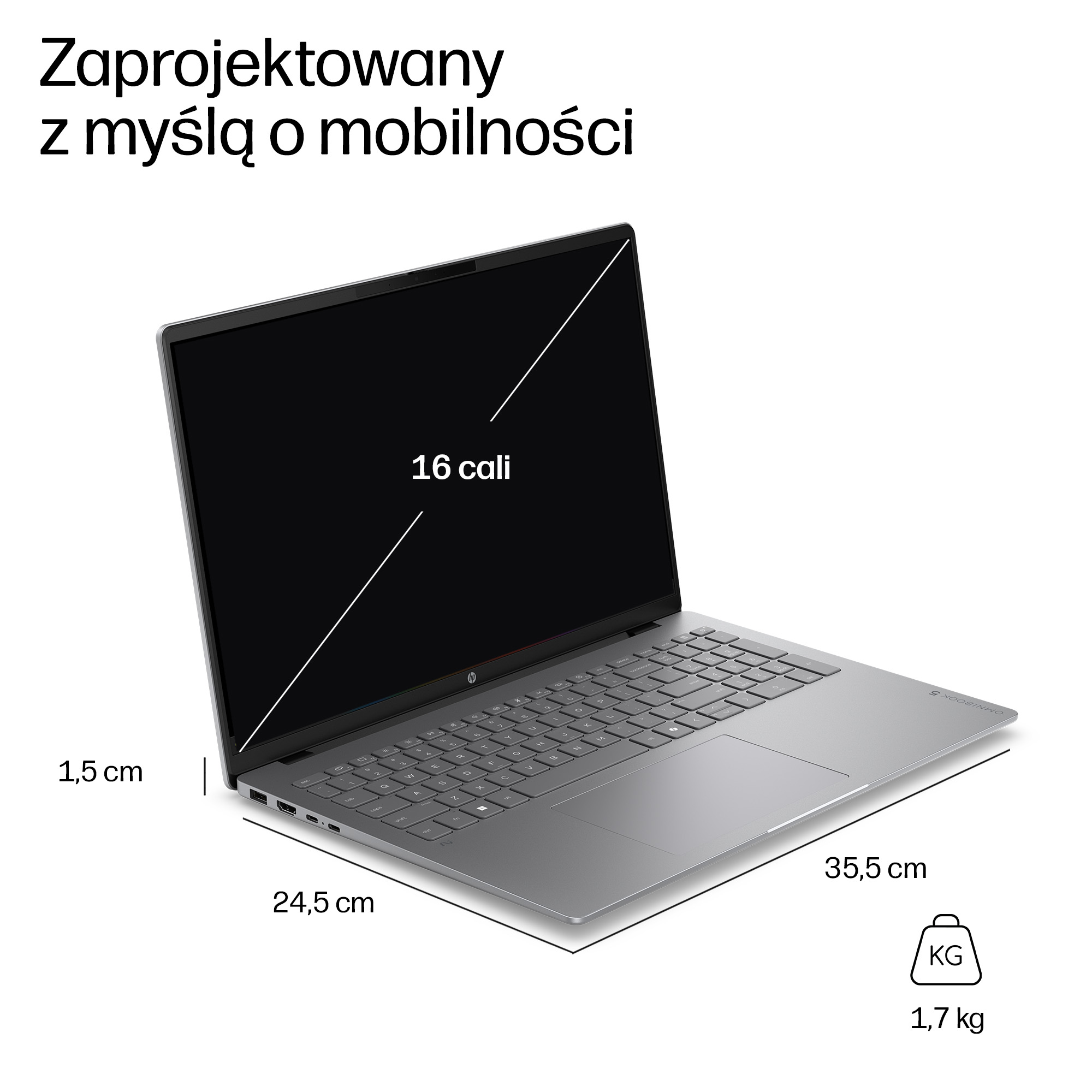 Szary laptop HP z ekranem 16-calowym, grubości 1,5 cm, głębokości 24,5 cm, szerokości 35,5 cm, ważący 1,7 kg.
