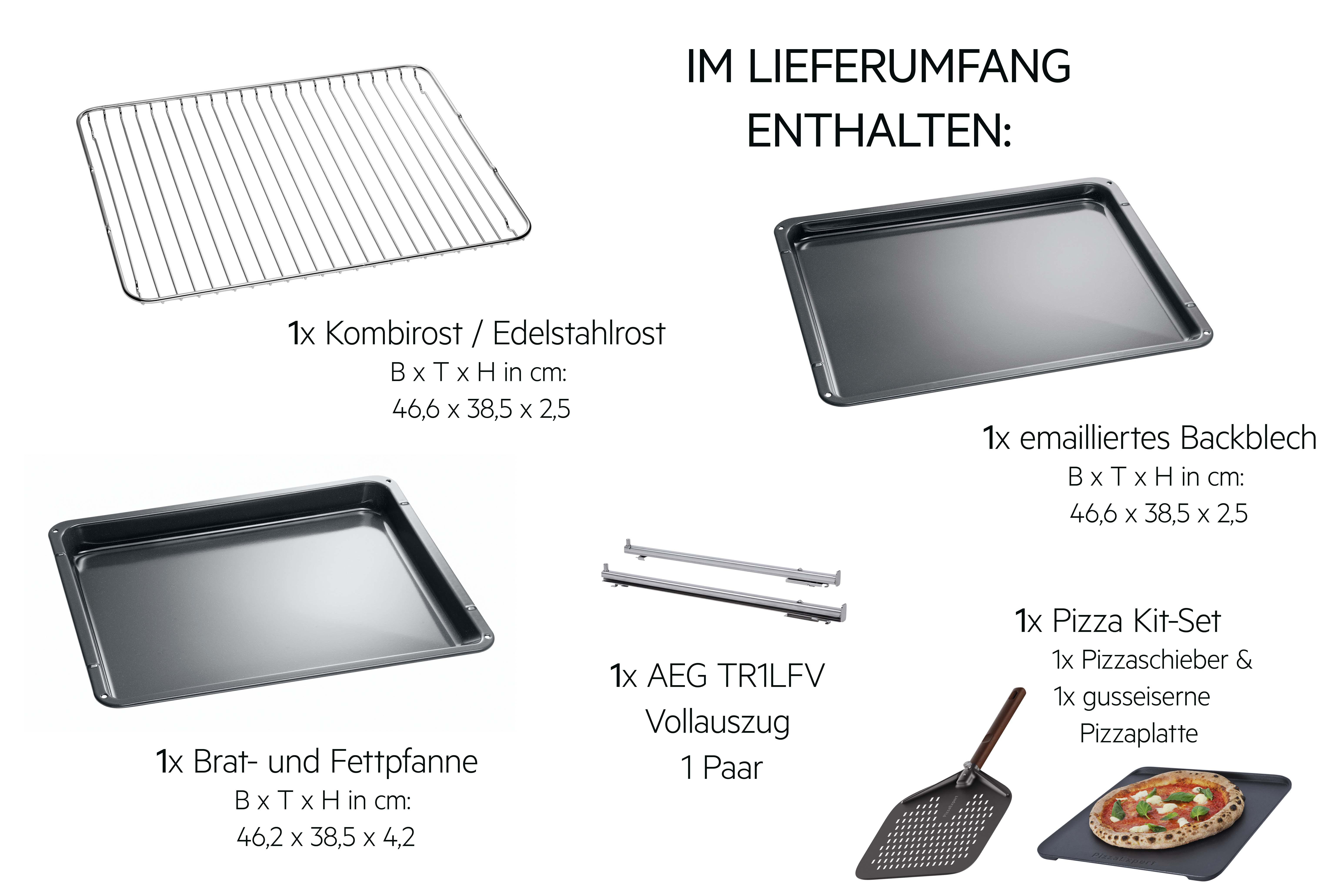 Enthält: Grillrost, Backblech, Fettpfanne, Vollauszug, Pizzaset.