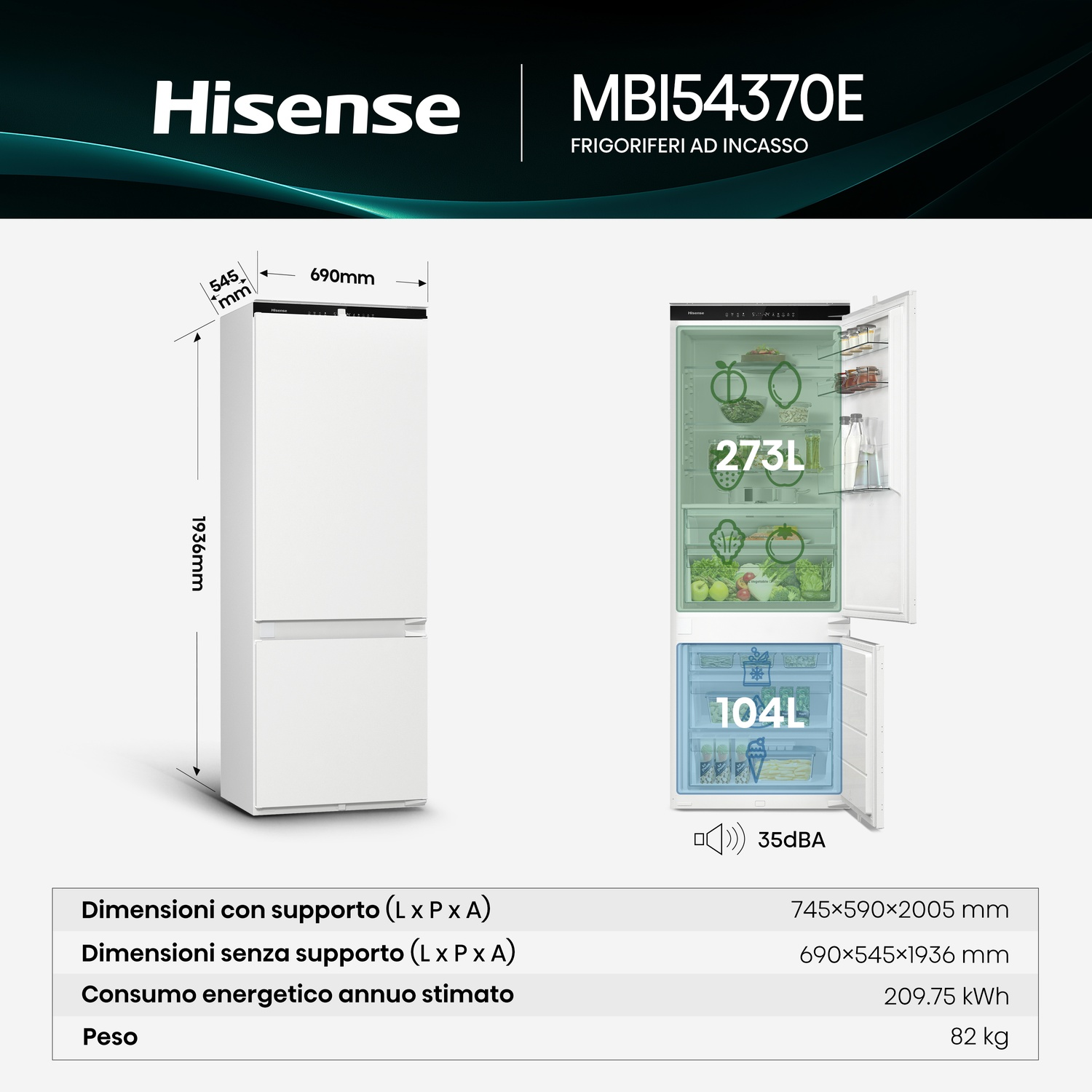 Un frigorifero bianco da incasso Hisense con dimensioni e vista interna. 273L frigo, 104L freezer.