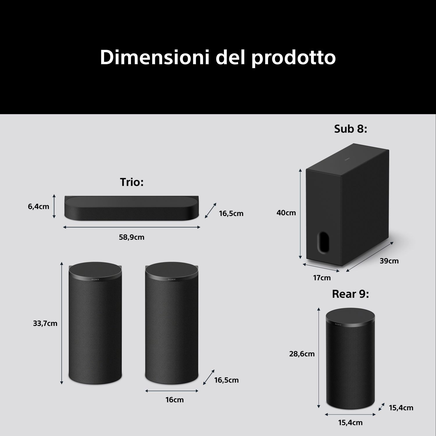 Dimensioni del prodotto: Altoparlante Trio, Sub 8 e Rear 9 mostrati con misure.
