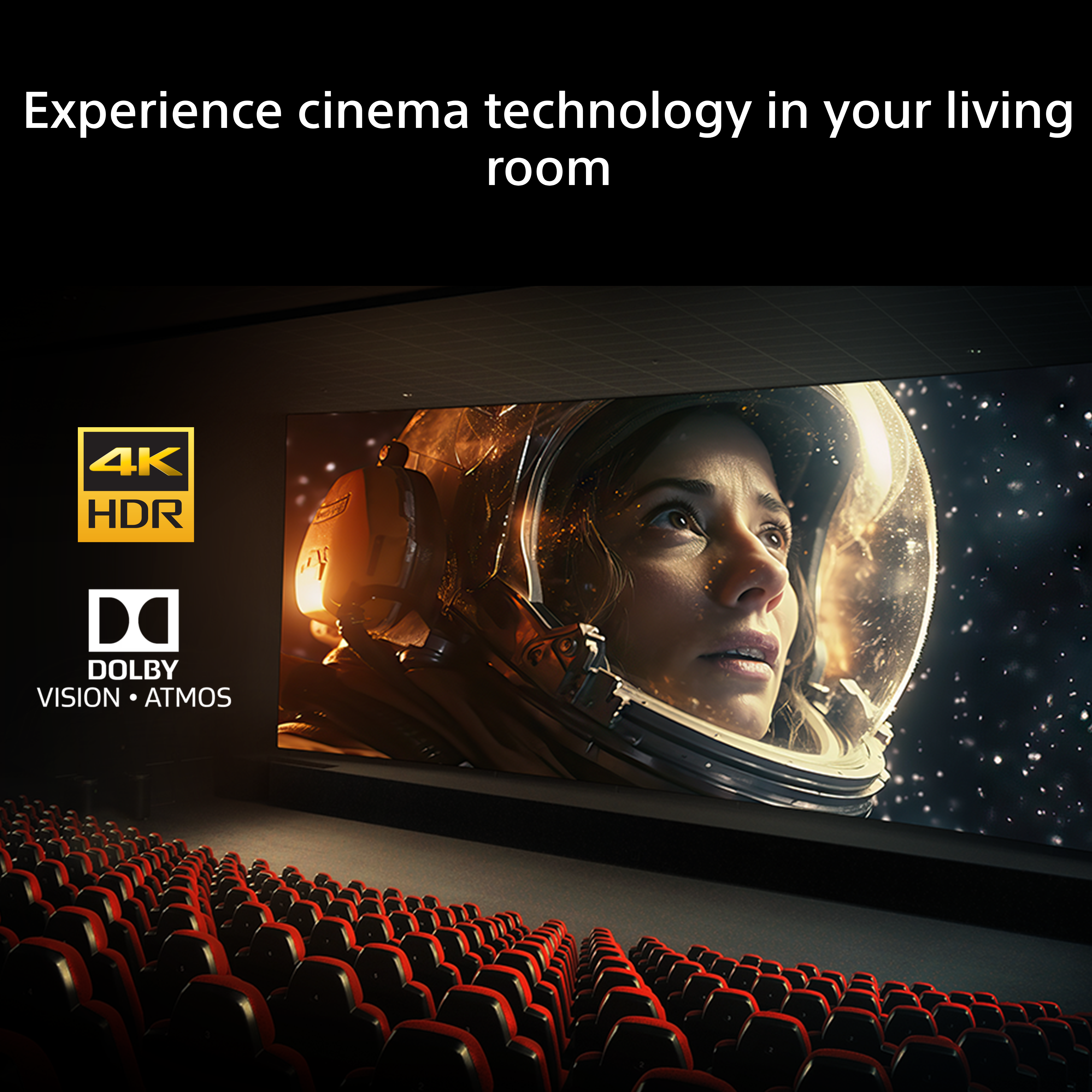 Un écran de cinéma montre le visage d'un astronaute. Logos 4K HDR et Dolby Vision Atmos visibles.