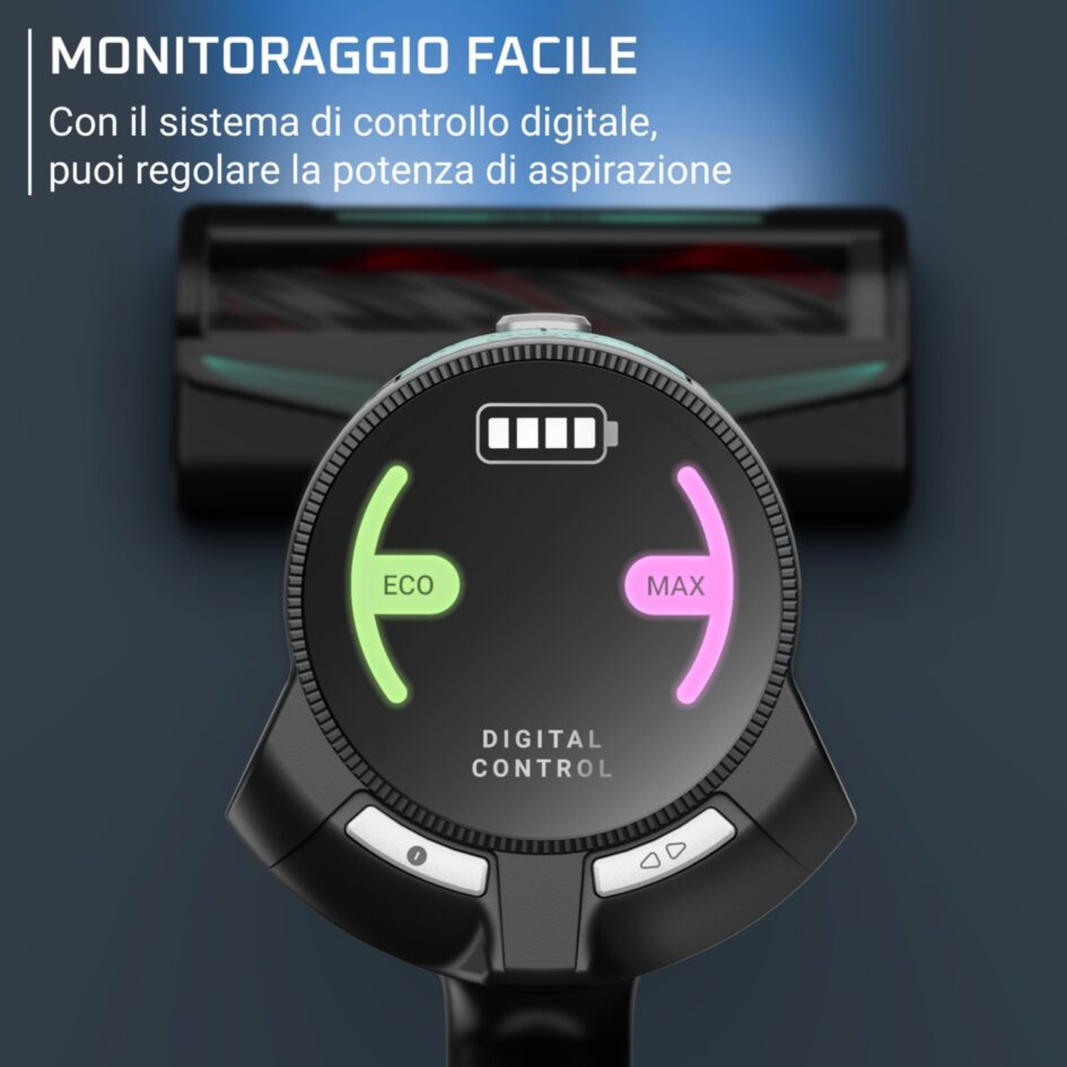 Controllo digitale aspirapolvere con modalità ECO e MAX, indicatore batteria.