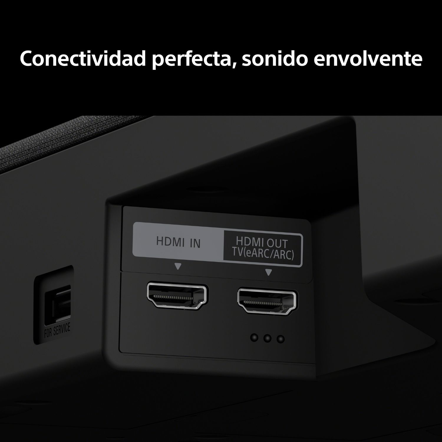 Conectividad perfecta, sonido envolvente. HDMI IN y HDMI OUT TV (eARC/ARC)