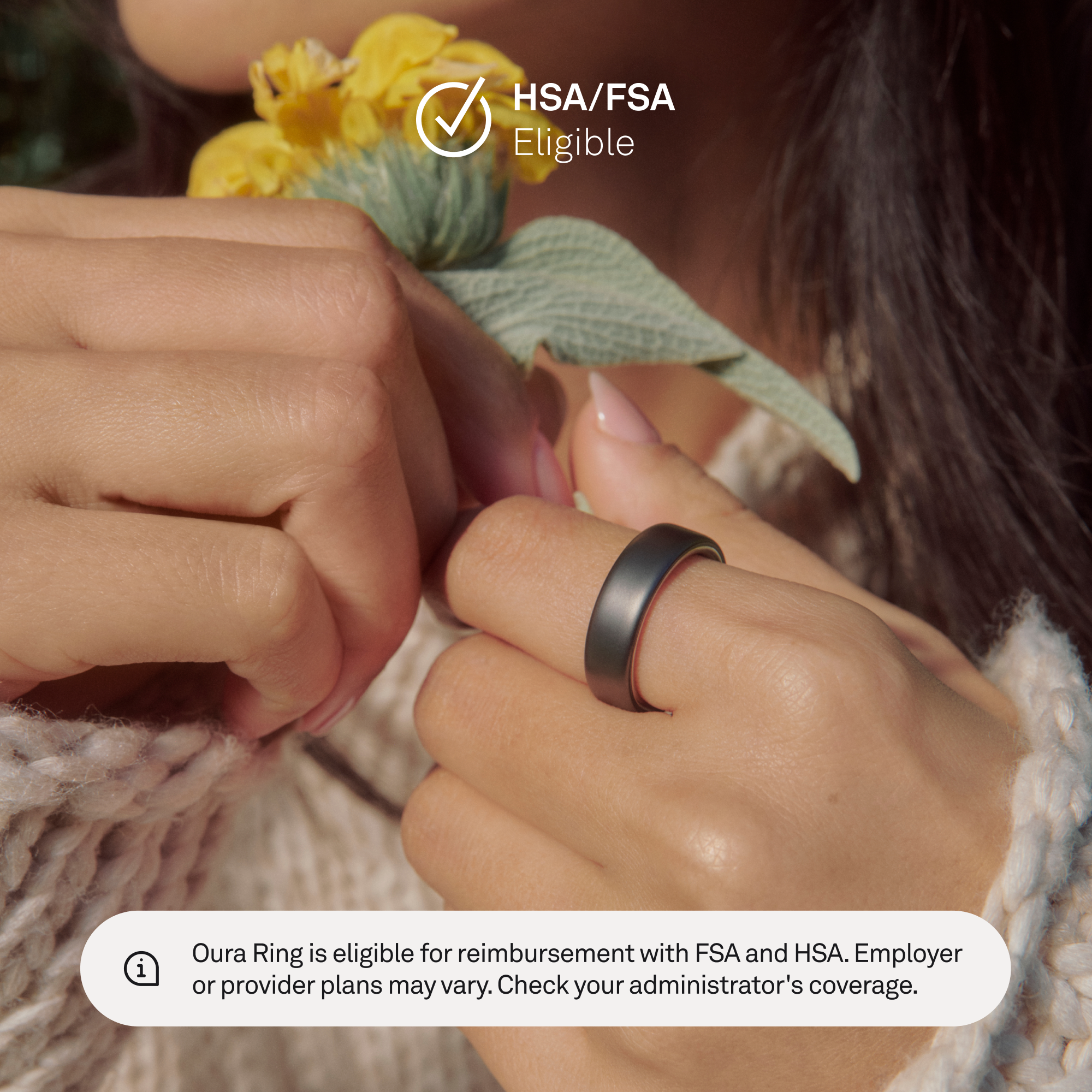 Una mano indossa un anello scuro, vicino a fiori gialli. Testo: HSA/FSA Eligible.