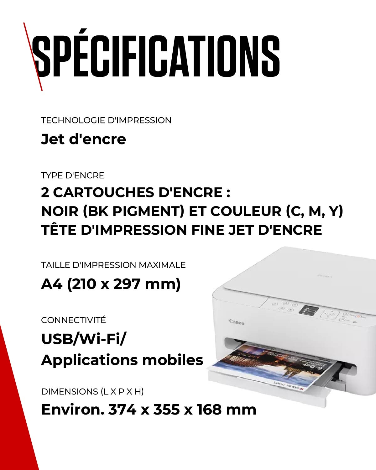 Une imprimante Canon blanche avec spécifications : jet d'encre, A4, USB/Wi-Fi.