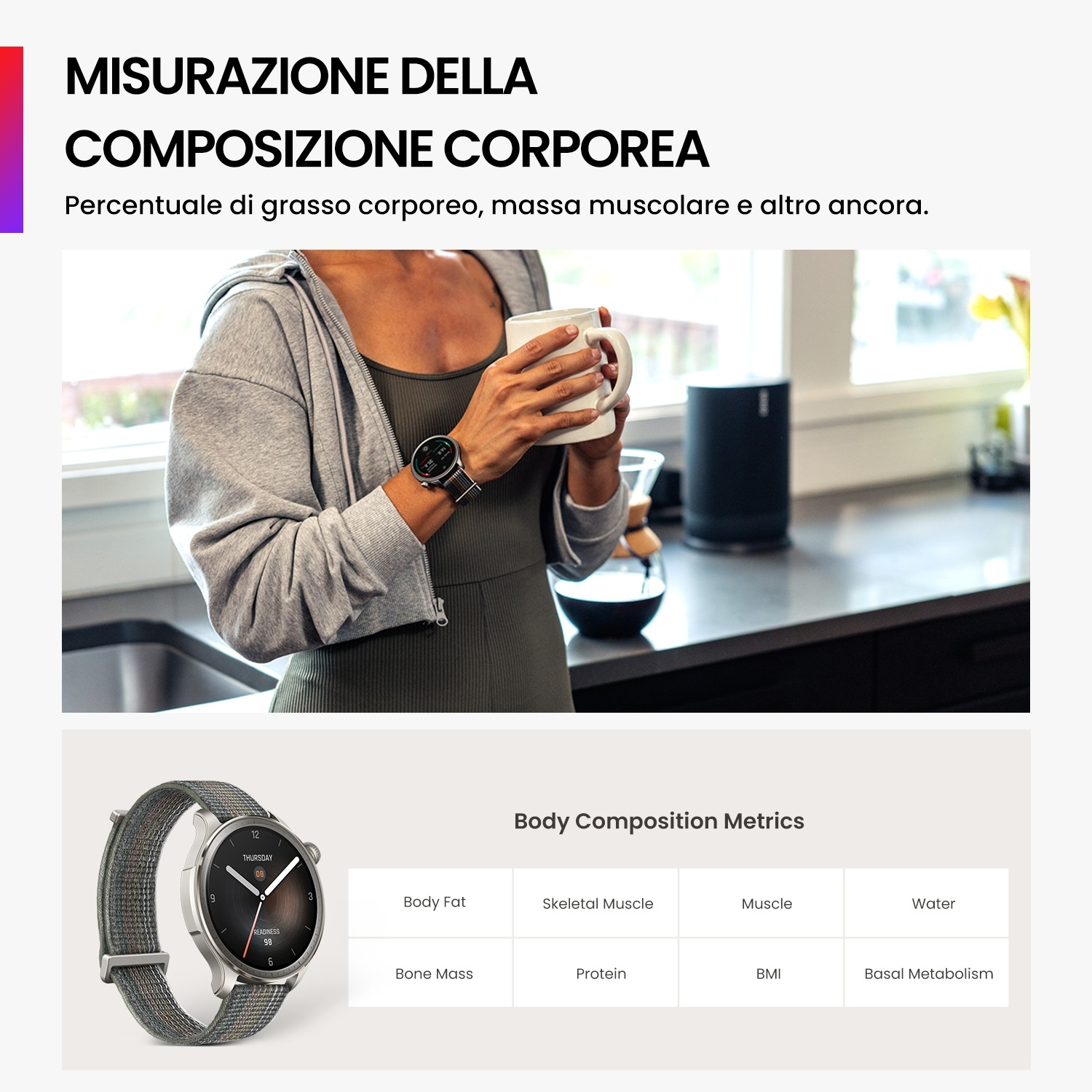 Donna tiene tazza, smartwatch al polso, accanto a tabella metriche composizione corporea.