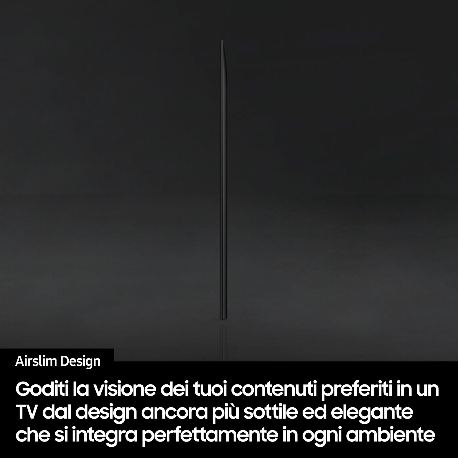 Un televisore nero estremamente sottile si erge su uno sfondo scuro.