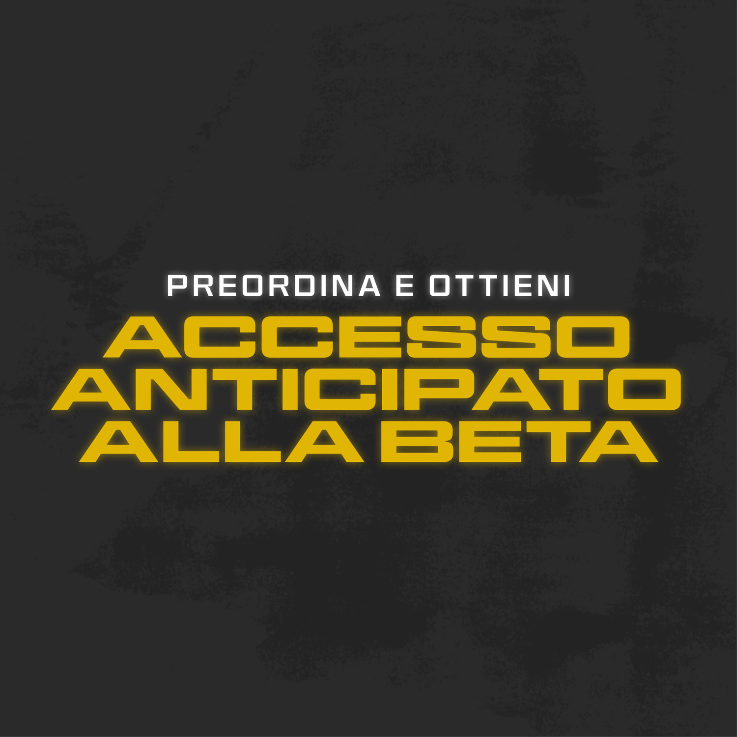 Preordina e ottieni l'accesso anticipato alla beta