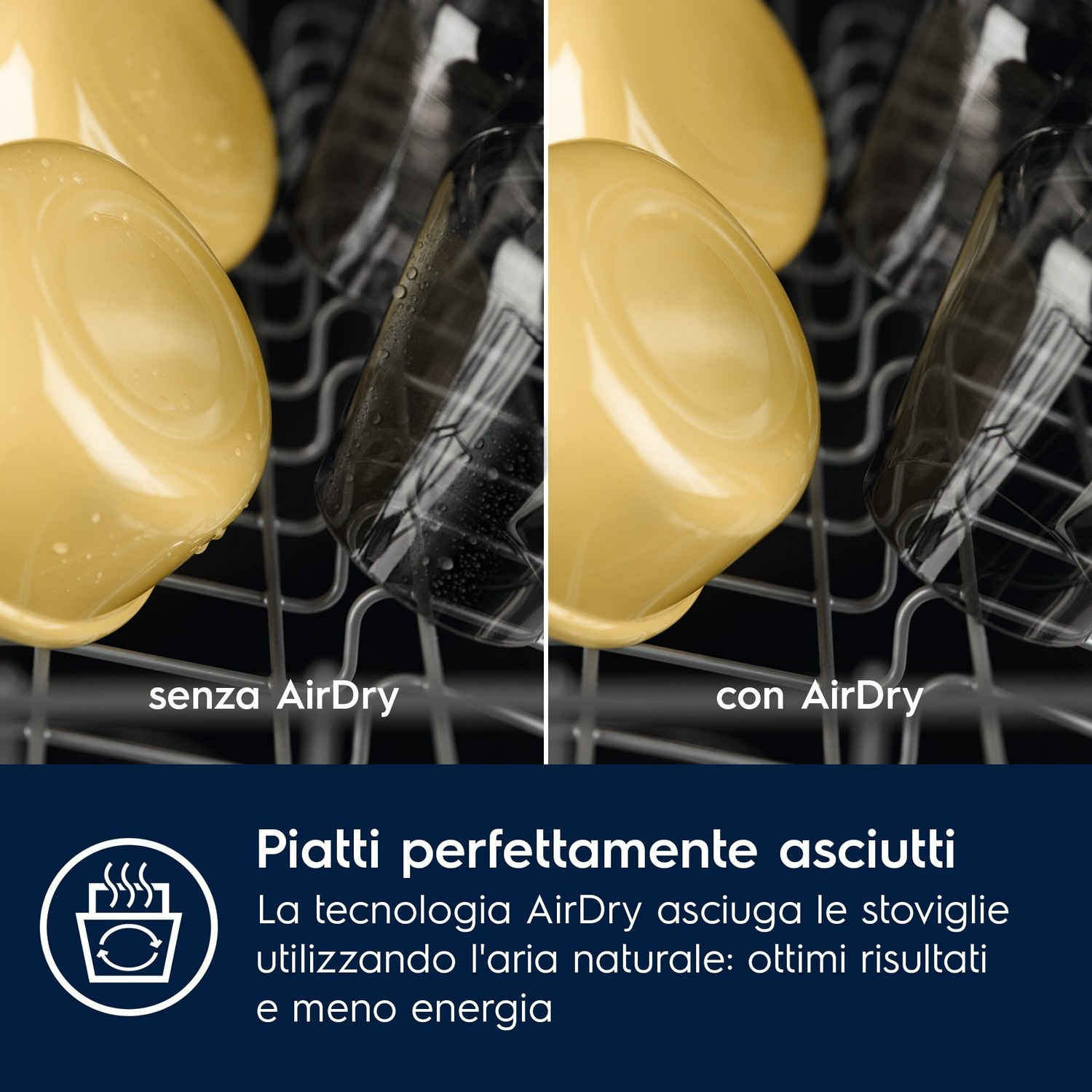 Confronto lavastoviglie: a sinistra senza AirDry, a destra con AirDry.