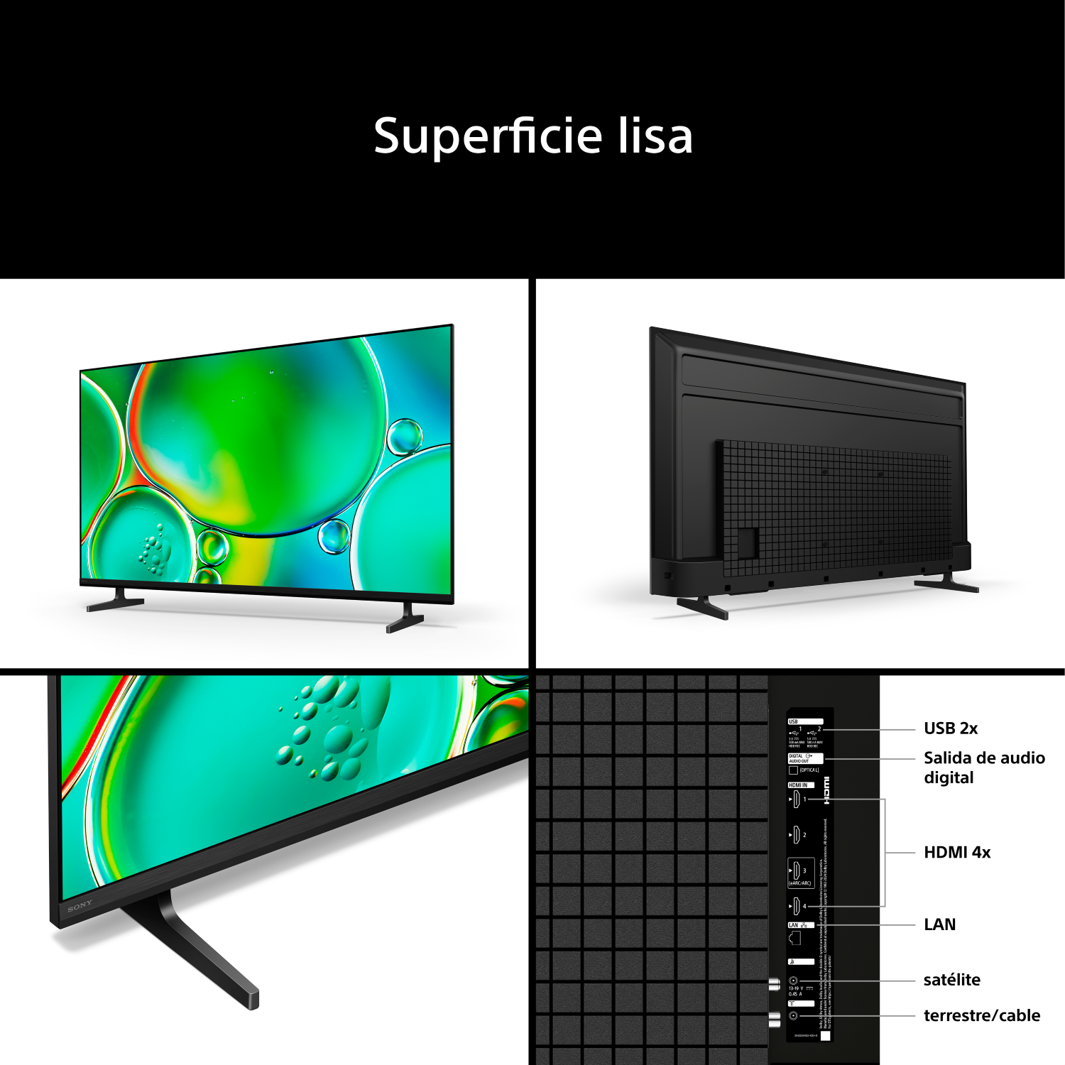 Superficie lisa: 2x USB, 1x Salida de audio digital, 4x HDMI, 1x LAN, 1x Satélite, 1x Terrestre/Cable.