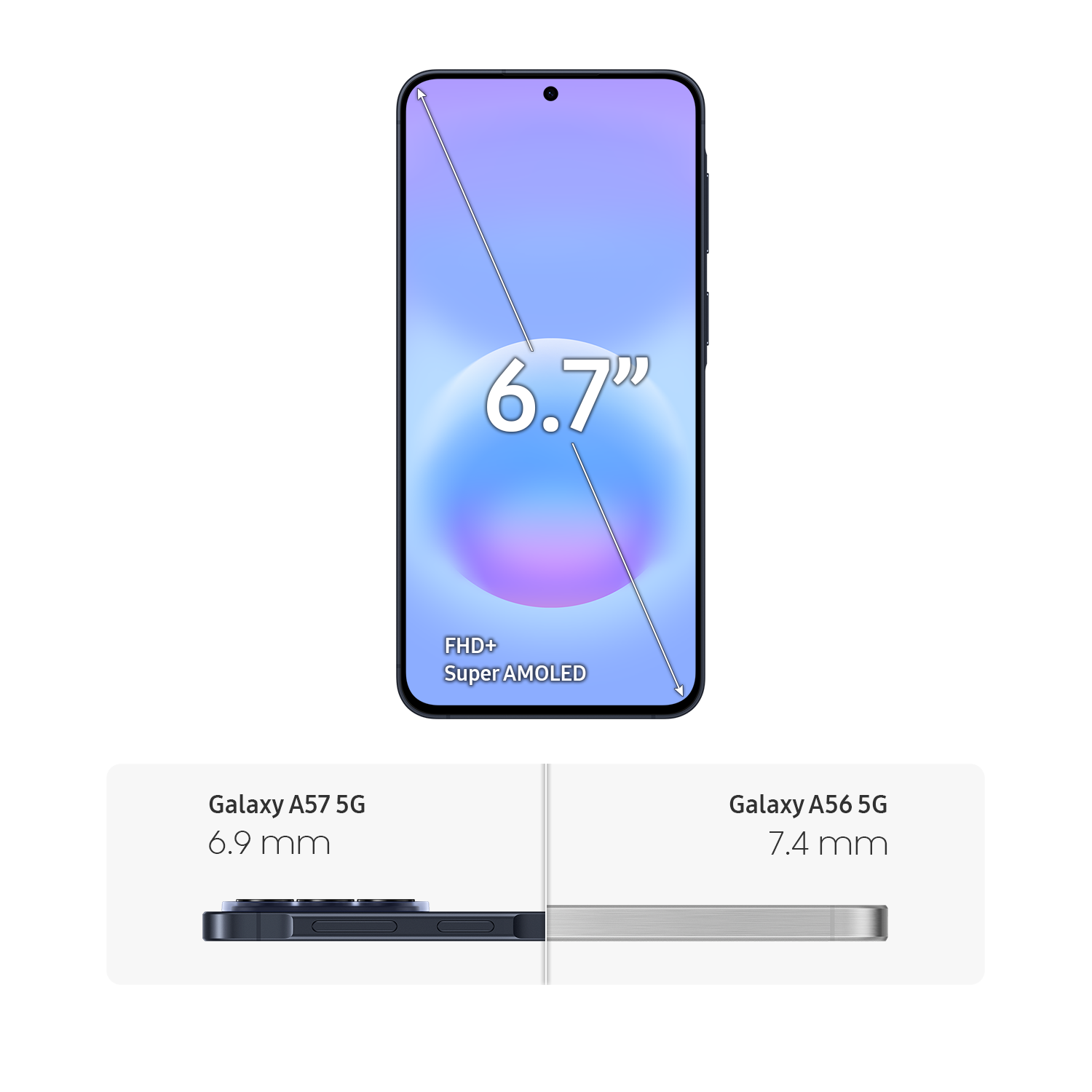 Un smartphone con pantalla FHD+ Super AMOLED de 6,7 pulgadas. Izquierda Galaxy A57 5G, derecha A56 5G.