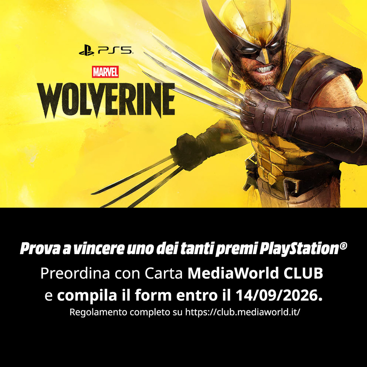Arte del gioco Marvel's Wolverine per PS5. Wolverine con artigli estesi su sfondo giallo.