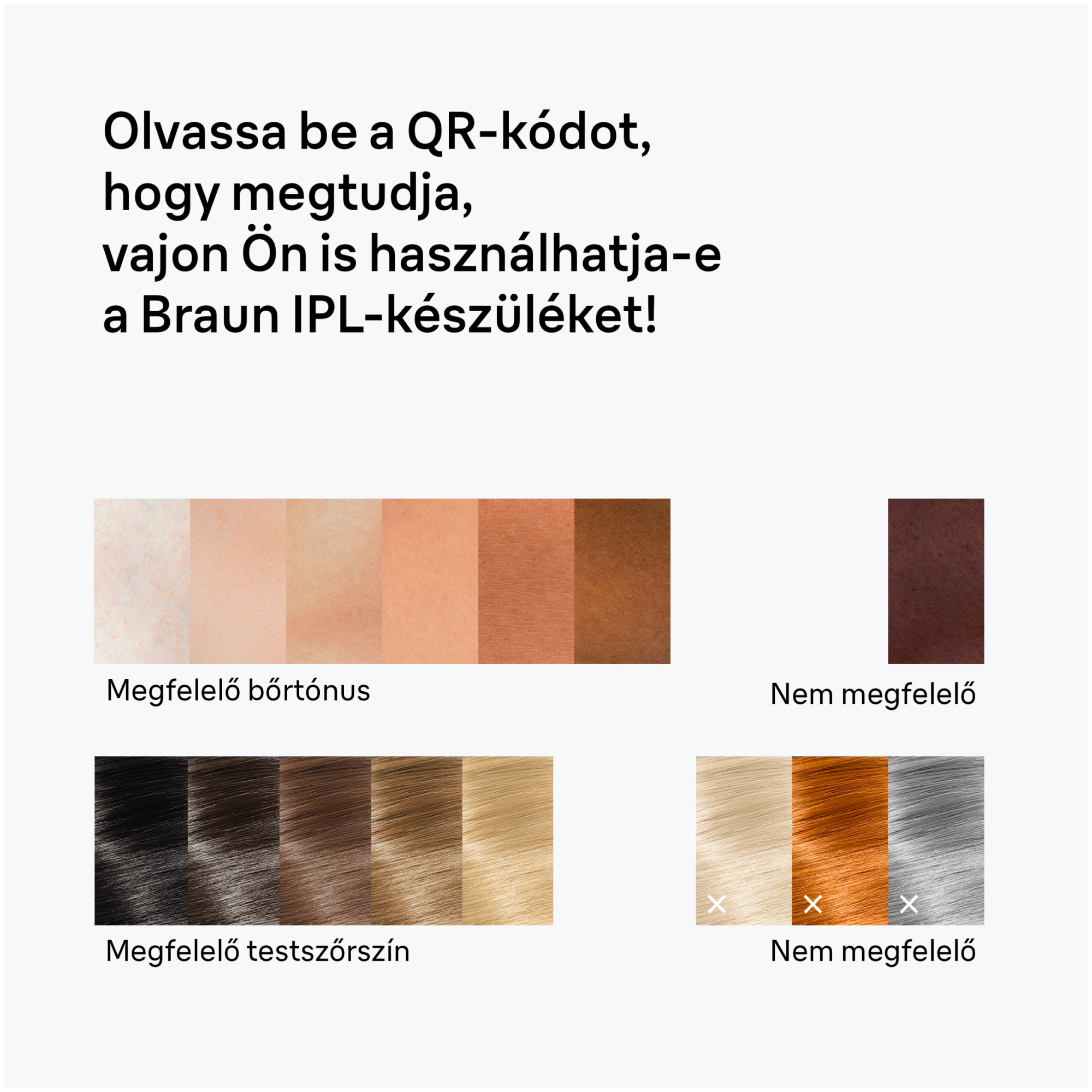 Bőr- és hajszínek összehasonlítása Braun IPL-készülékhez való alkalmasságért.