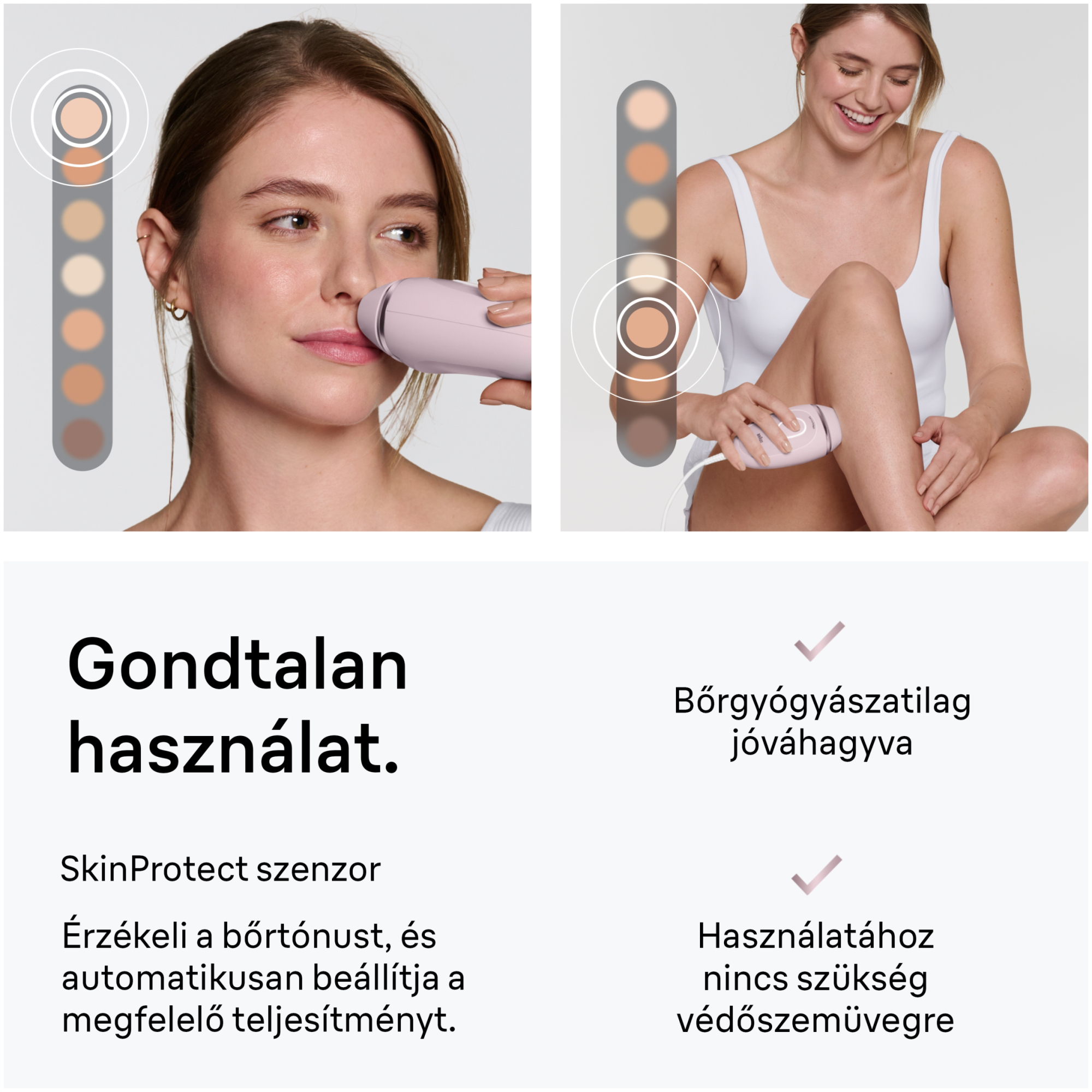 Nő IPL-készüléket használ arcon és lábon, bőr-szín kijelzővel.