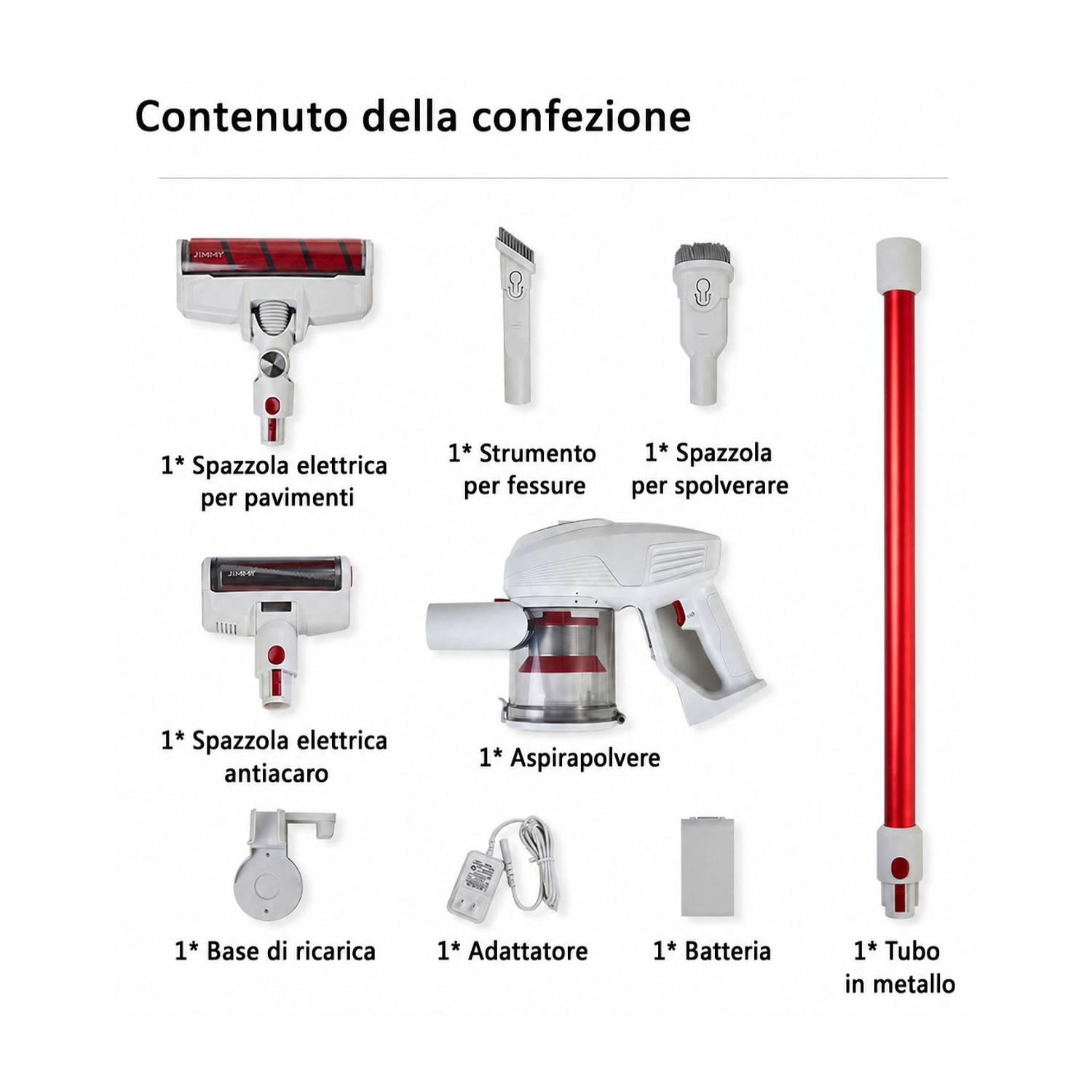 Contenuto della confezione: spazzola, aspirapolvere, batteria, tubo, base di ricarica.