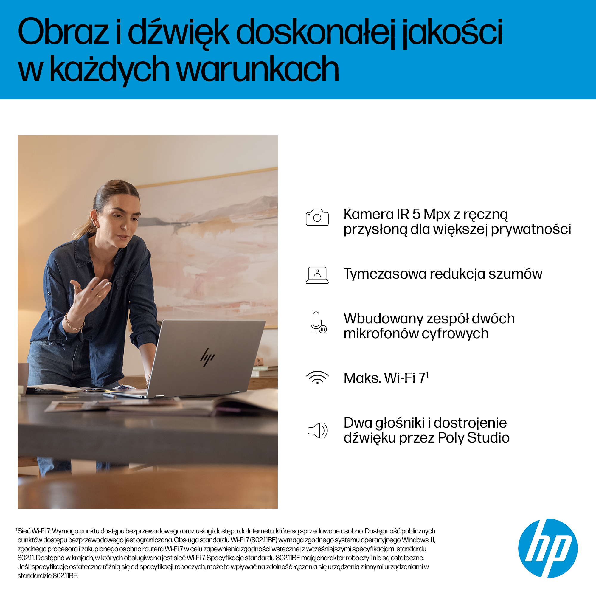 Kobieta przy laptopie z logo HP. Funkcje: kamera IR, redukcja szumów, mikrofony, Wi-Fi 7, dźwięk Poly Studio.
