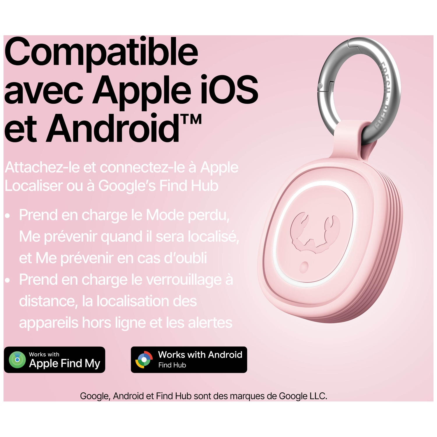 Un traceur rose avec porte-clés est compatible avec Apple et Android.