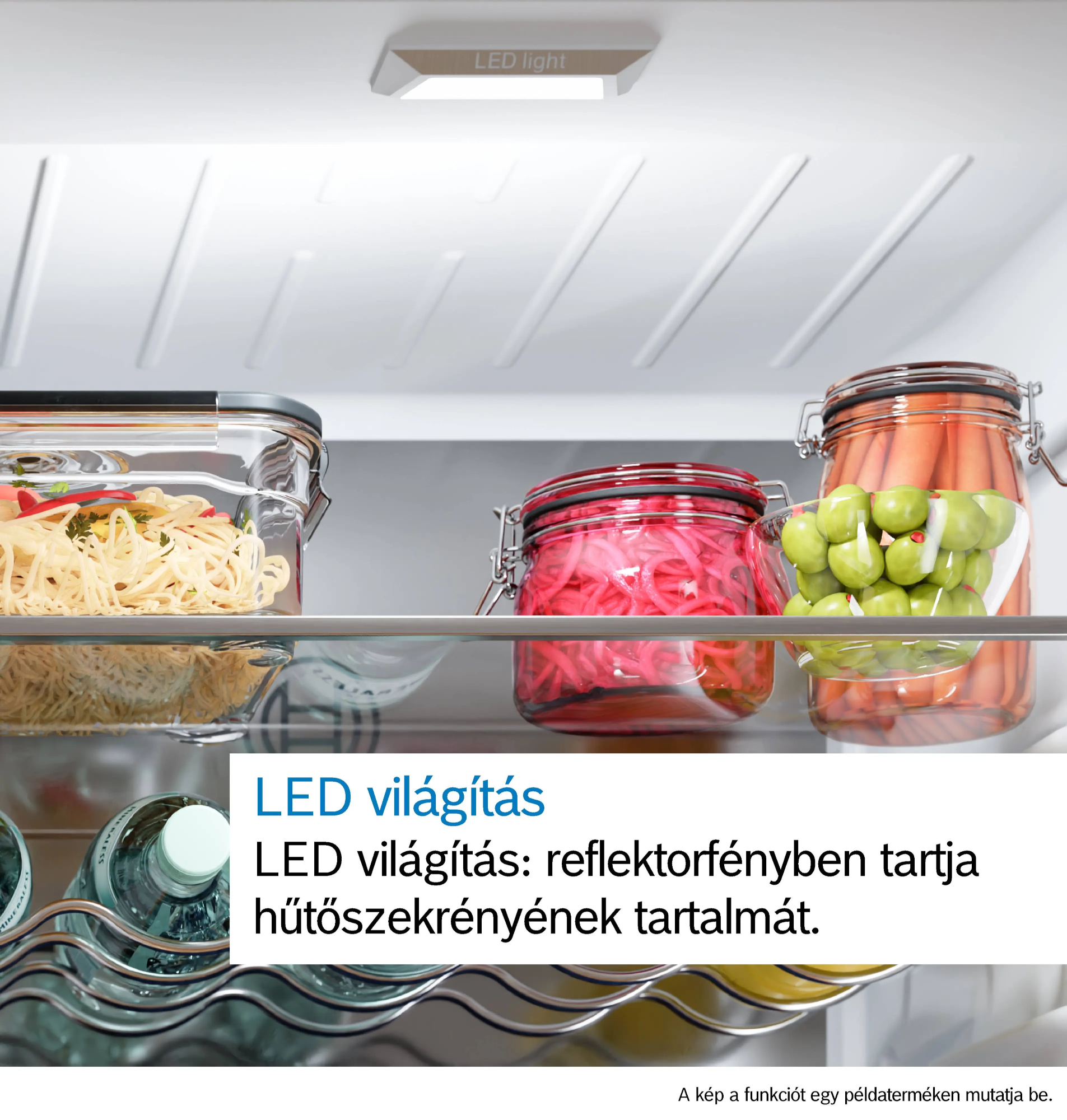 LED világítás hűtőben: élelmiszerek üvegekben és palackokban.