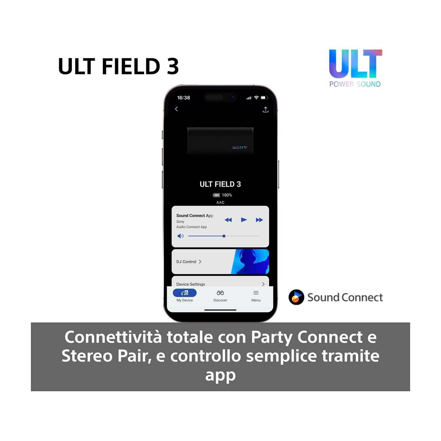 Smartphone mostra app Sony ULT FIELD 3 con controlli e logo Sound Connect.