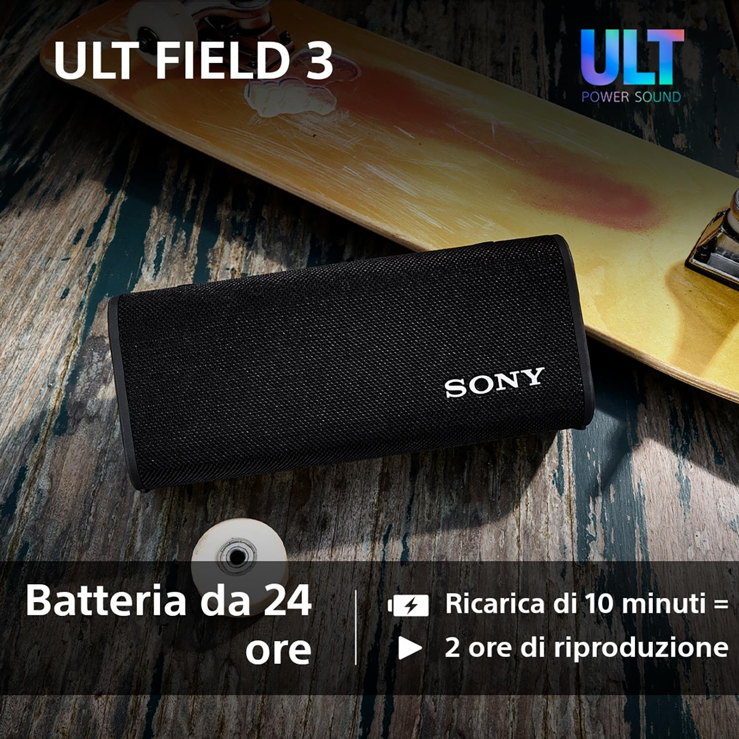 Altoparlante Sony nero su skateboard con testo "ULT FIELD 3".