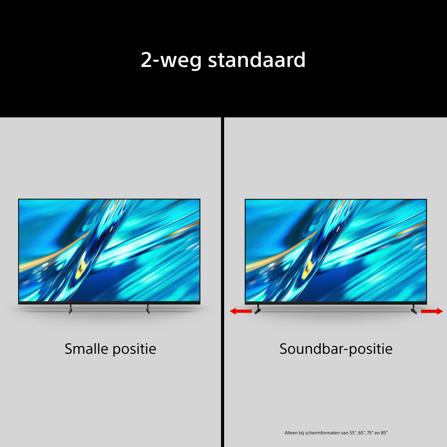 Two TV stand positions: narrow and for soundbar. Image shows both.