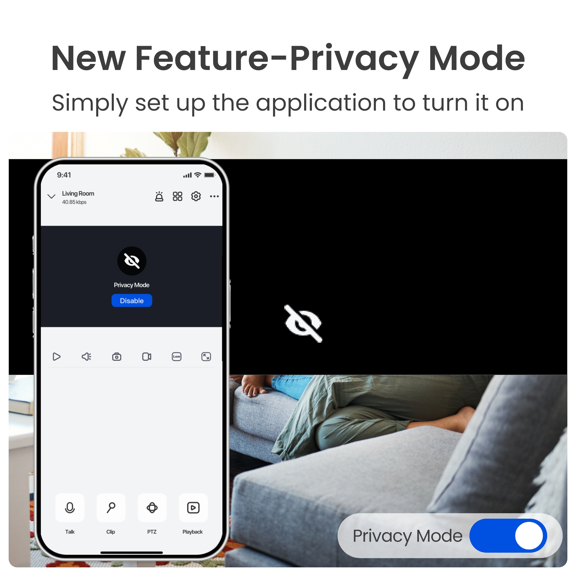 Ein Smartphone zeigt eine App mit „Privatsphäre-Modus“ und eine Person auf einem Sofa.
