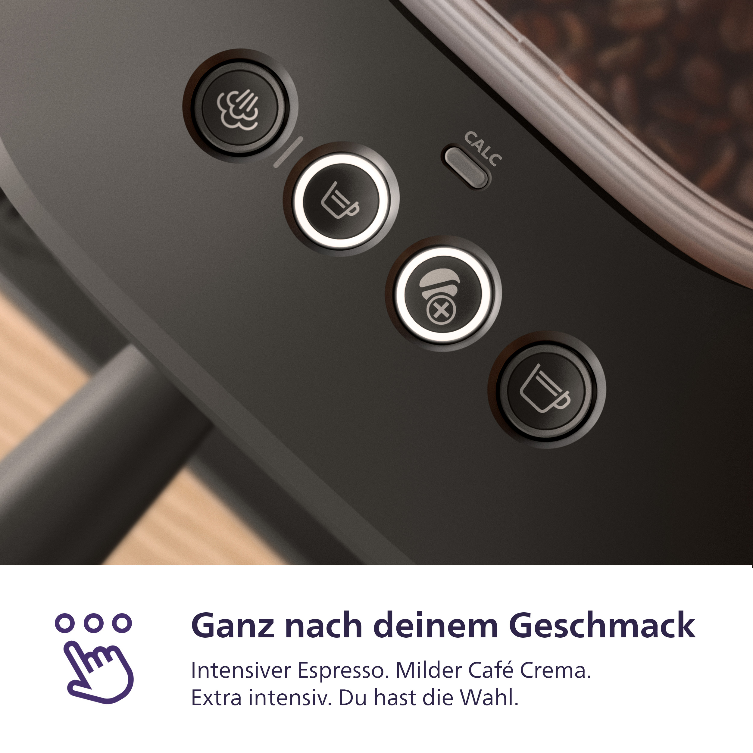 Maschinendisplay mit Kaffeesymbolen und Text 'Ganz nach deinem Geschmack'.