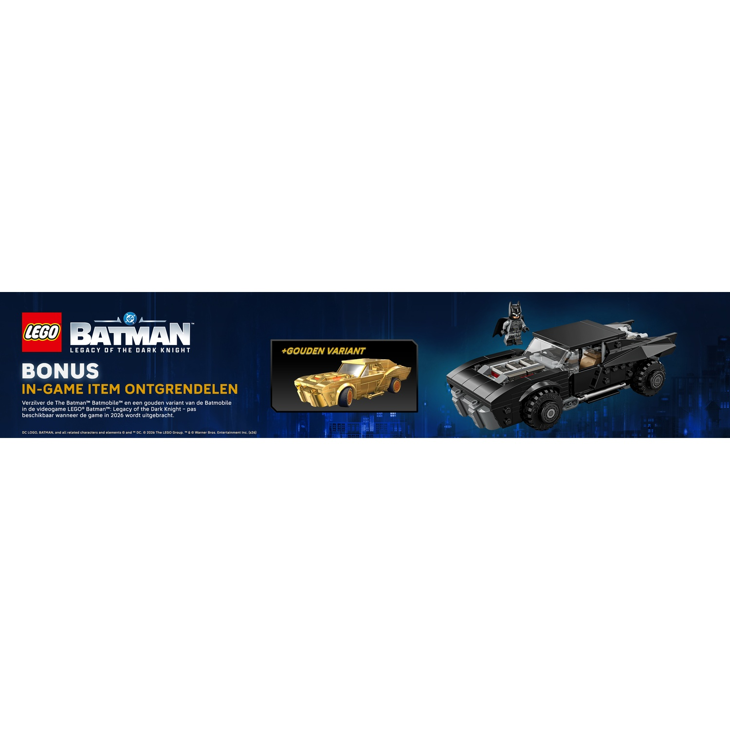 LEGO Batman met zwarte Batmobile en gouden variant. Bonus in game.