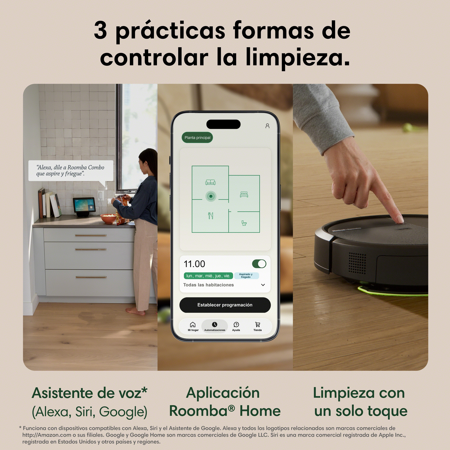 Tres formas de controlar la limpieza: asistente de voz, app y un toque.