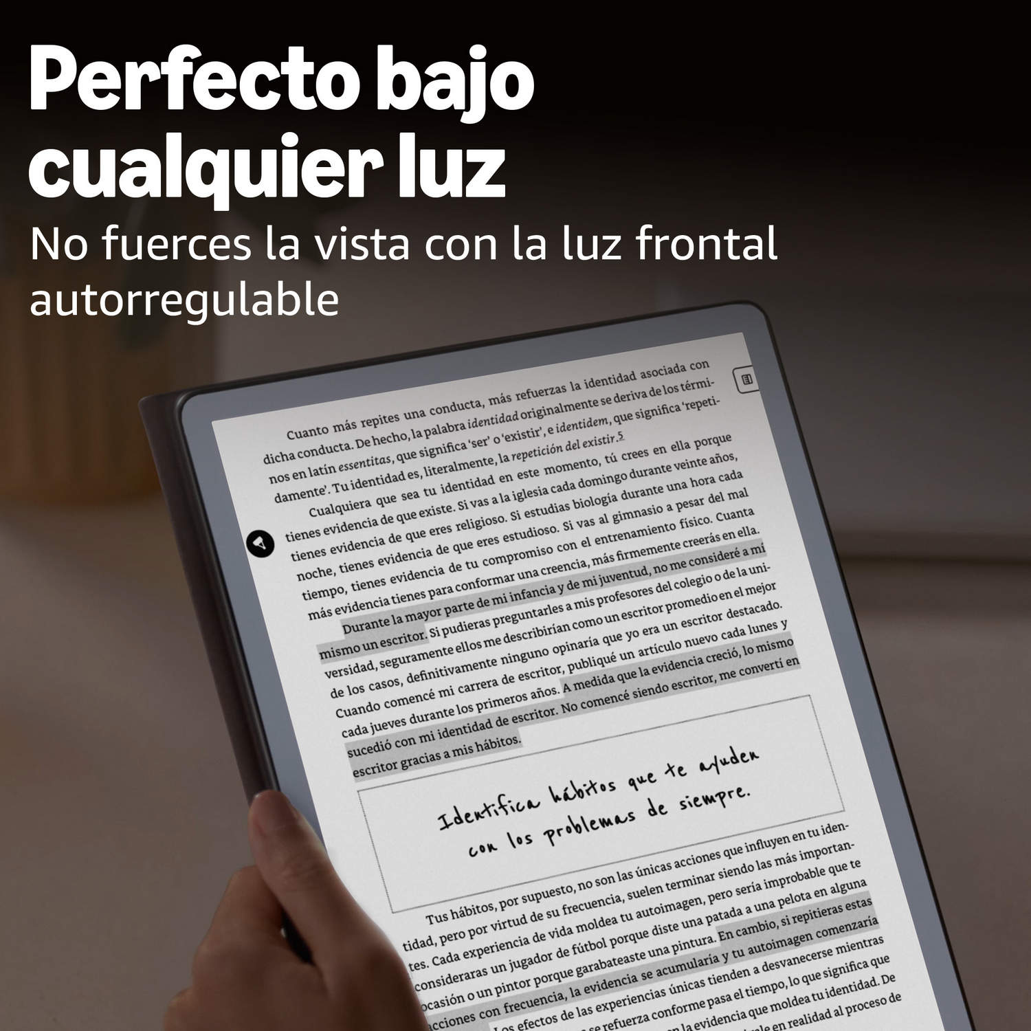 Un lector electrónico muestra texto que promueve la lectura perfecta con cualquier luz.