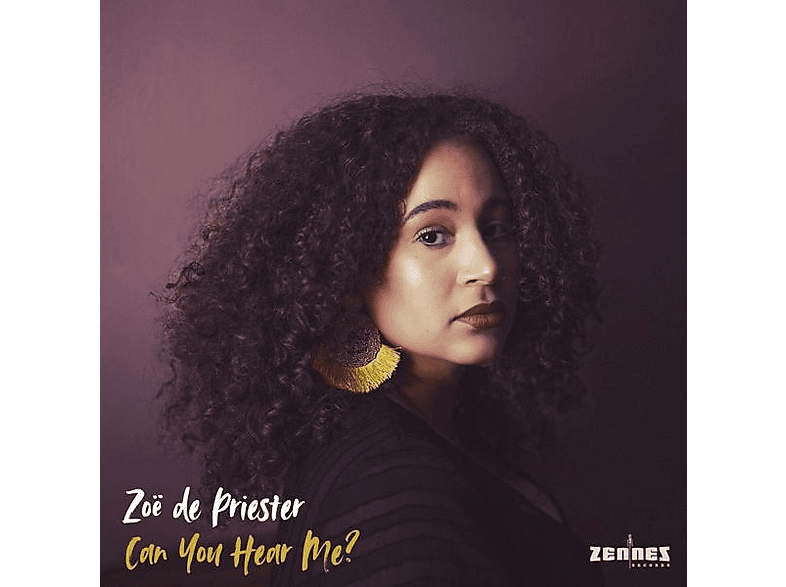 Zoë De Priester - Can You Hear Me? - (CD)