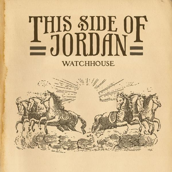Ein Buchcover mit der Aufschrift "THIS SIDE OF JORDAN WATCHHOUSE" und einer Zeichnung von Pferden.