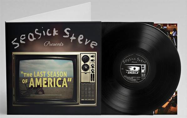 Schwarze LP mit "Seasick Steve Presents The Last Season of America" Cover.