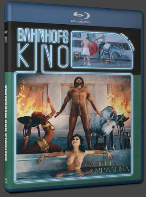 Blu-ray-Hülle mit Filmtitel 'Bahnhofskino' und Szenen aus 'Caligula & Messalina'.