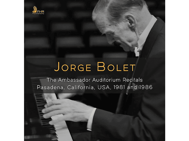Jorge Bolet - Bolet: The Ambassador Auditorium Recitals - (CD)