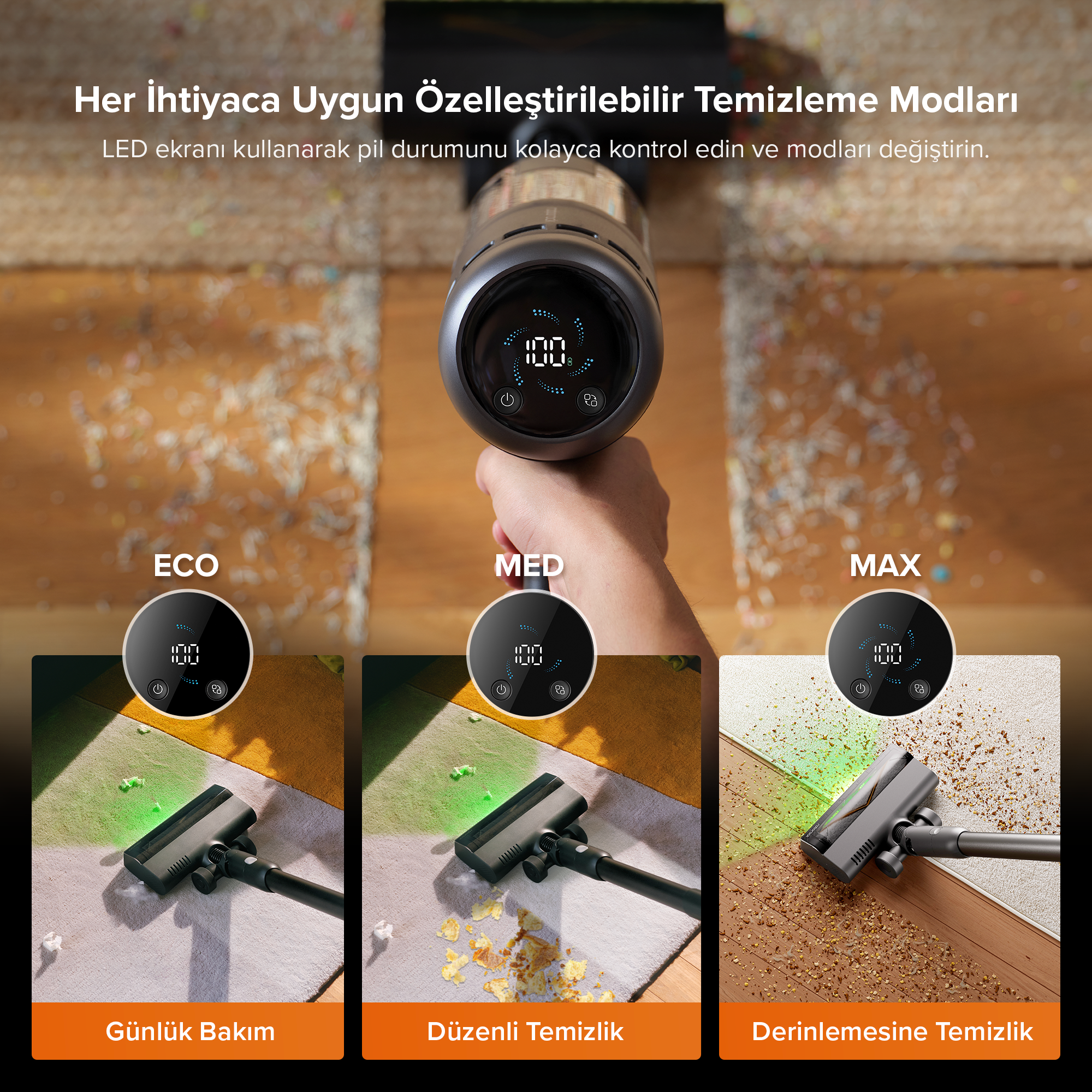 LED ekranlı el süpürgesi farklı temizlik modlarını gösterir: ECO, MED, MAX.