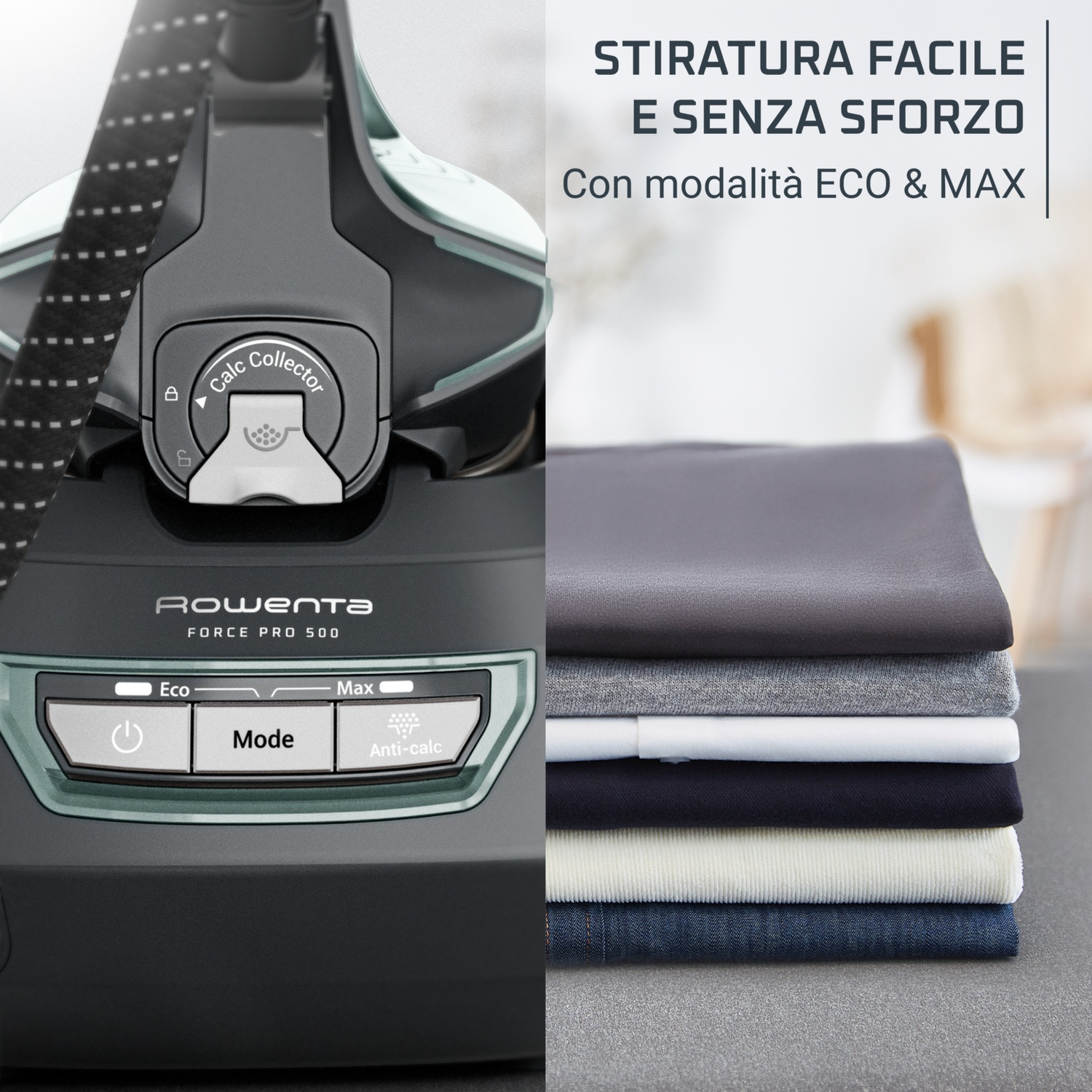 Ferro da stiro con pulsante modalità Eco/Max e Calc Collector. Vestiti impilati.
