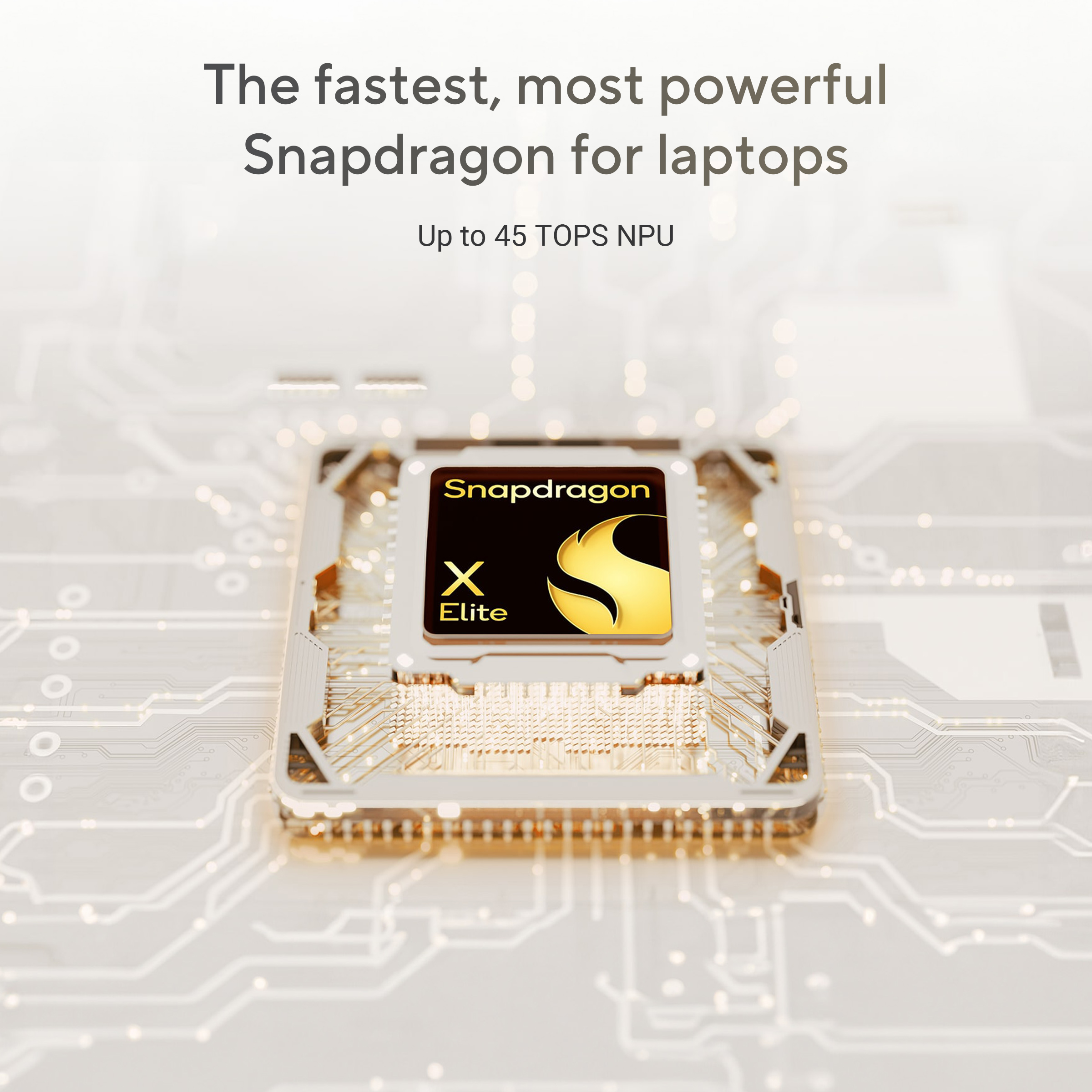 Snapdragon X Elite chip op een printplaat, met tekst 'De snelste, krachtigste Snapdragon voor laptops'.