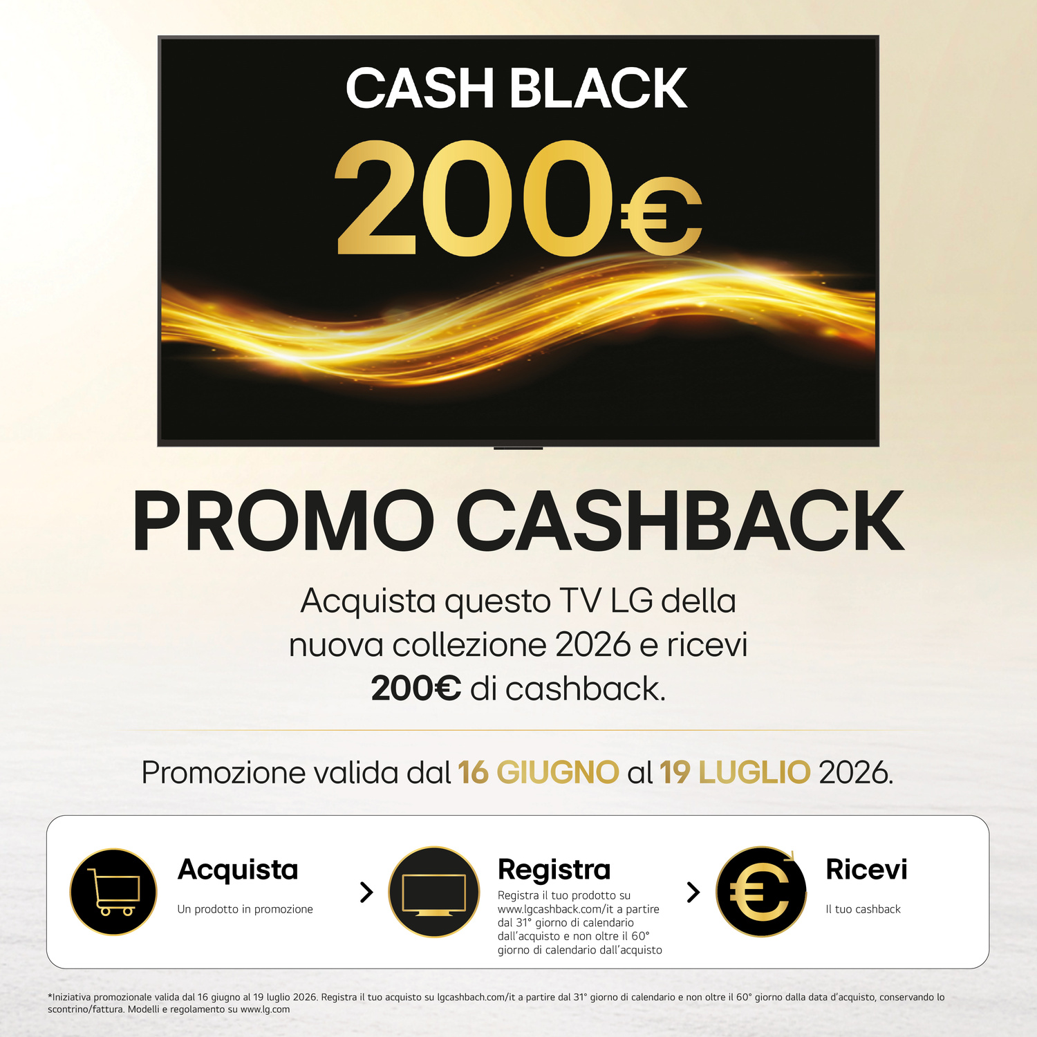 Promo TV LG: 200€ di cashback sulla collezione 2026, dal 16 giugno al 19 luglio 2026.