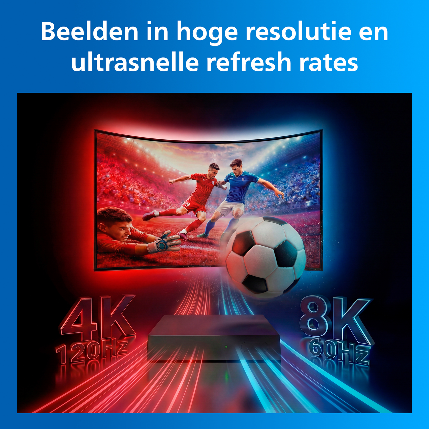 Voetbalwedstrijd op gebogen scherm met 4K 120Hz en 8K 60Hz.
