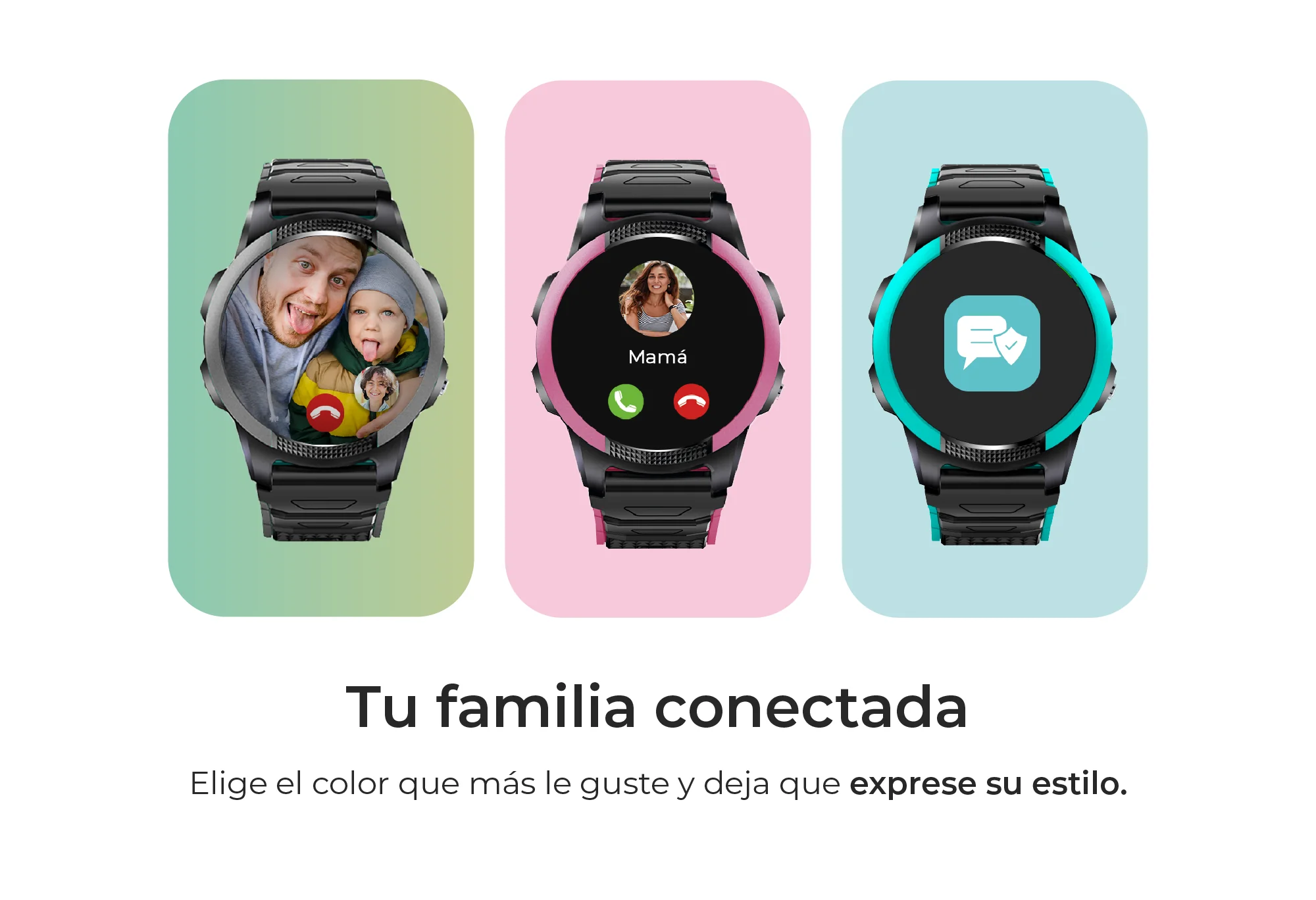 Tres relojes inteligentes: foto, llamada e icono de mensaje. Texto: Tu familia conectada.