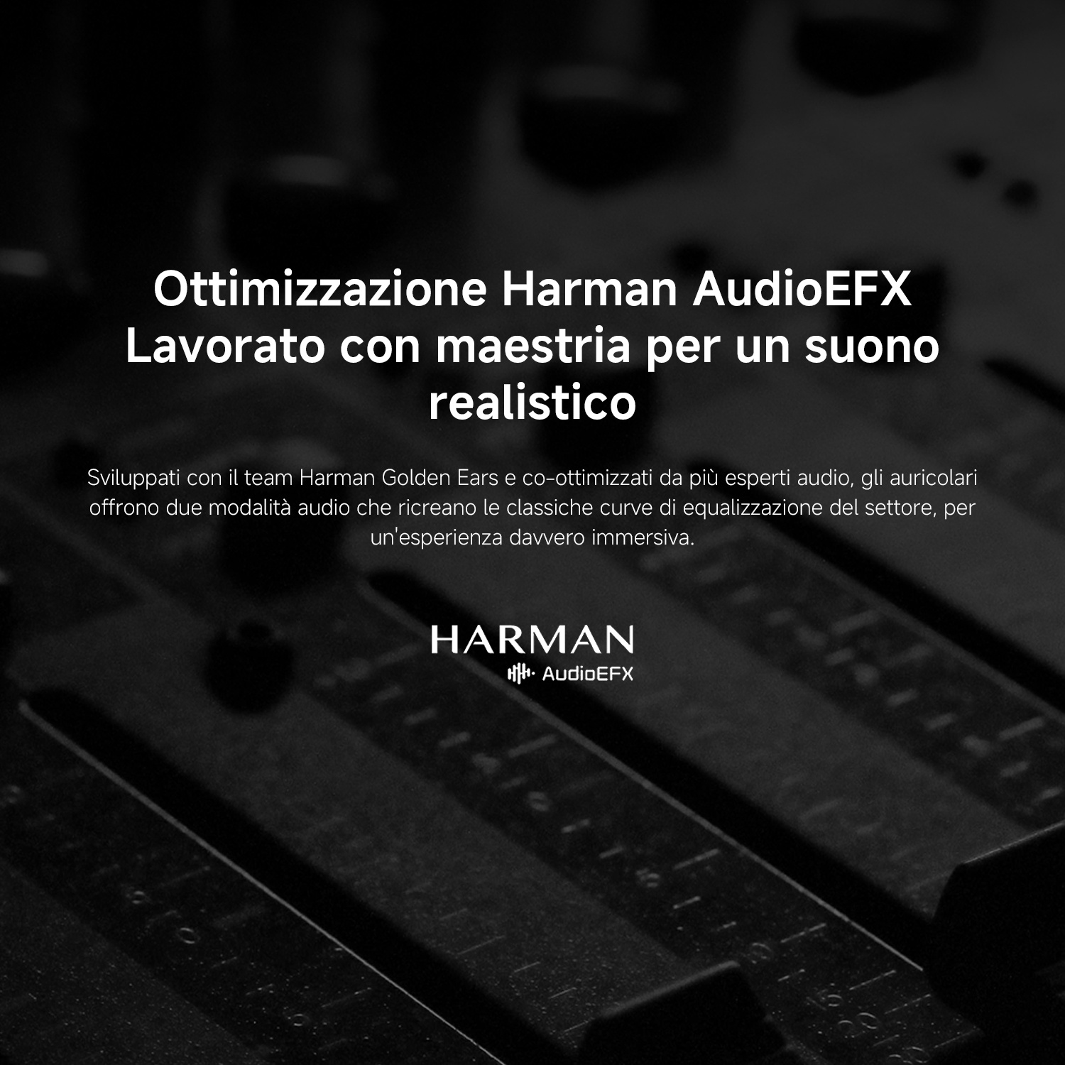 Harman AudioEFX: Lavorato con maestria per un suono realistico con logo.