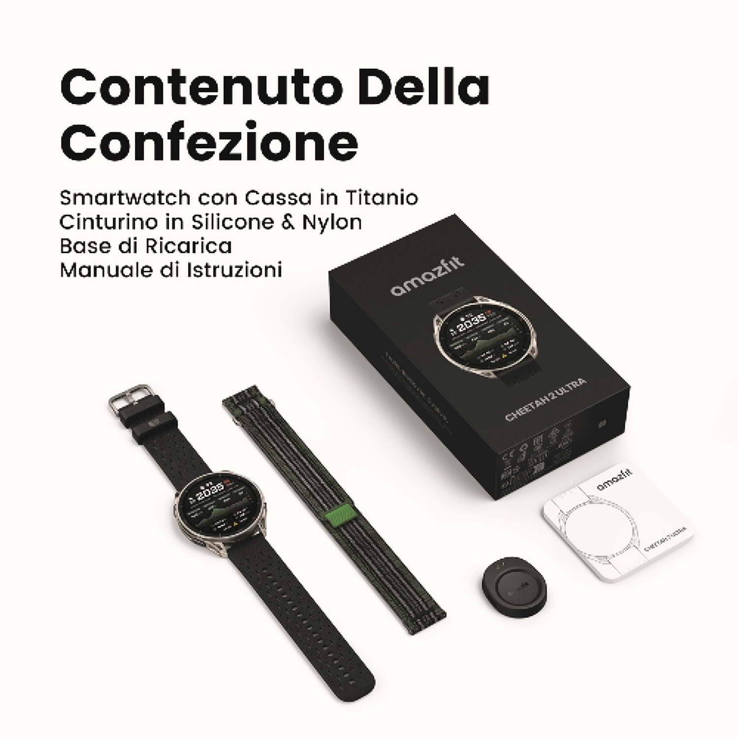 Contenuto della confezione: Smartwatch, cinturino, base di ricarica, manuale.
